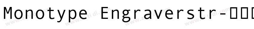 Monotype Engraverstr字体转换